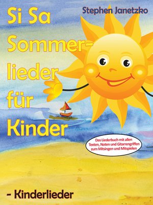 cover image of Si Sa Sommerlieder für Kinder--Kinderlieder